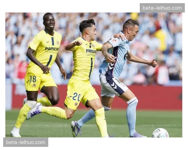 马塞利诺4-4-2控球反击体系稳固，比利亚雷亚尔欧冠席位在望